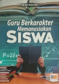 Image of Guru Berkarakter Memanusiakan SISWA