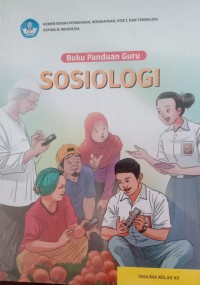 Image of Buku Panduan Guru SOSIOLOGI SMA/MA KELAS XII