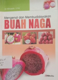 Image of Mengenal dan Membudidayakan BUAH NAGA