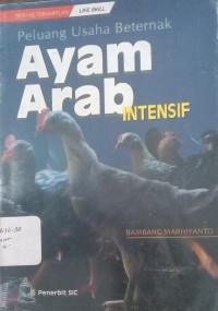 Image of Peluang Usaha Beternak Ayam Arab INTENSIF