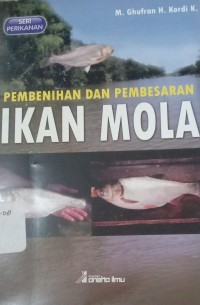 Image of PEMBENIHAN DAN PEMBESARAN IKAN MOLA