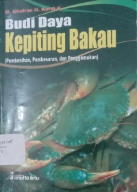 Image of Budi Daya Kepiting Bakau : (Pembenihan, Pembesaran, dan Penggemukan)