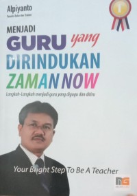 Image of MENJADI GURU yang DIRINDUKAN ZAMAN NOW : Langkah-Langkah Menjadi Guru Ynag digugu dan ditiru