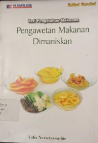 Image of Pengawetan Makanan Dimaniskan