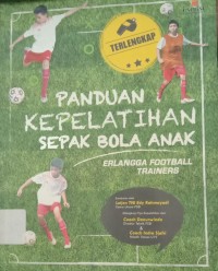 Image of PANDUAN KEPELATIHAN SEPAK BOLA ANAK ERLANGGA FOOTBALL TRAINERS