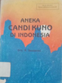 Image of ANEKA CANDI KUNO DI INDONESIA