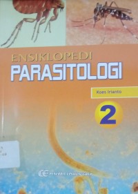 Image of ENSIKLOPEDI PARASITOLOGI 2