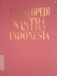 Image of ENSIKLOPEDI SASTRA INDONESIA