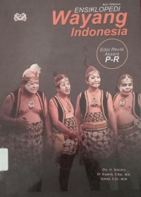 Image of ENSIKLOPEDI Wayang Indonesia : Edisi Revisi Aksara P-R