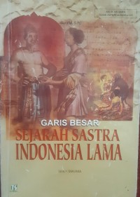 Image of Garis Besar Sejarah Sastra Indonesia Lama : Untuk SMU/MA