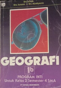 Image of GEOGRAFI 1b PROGRAM INTI Untuk Kelas 2 Semester 4 SMA