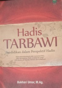 Image of Hadis TARBAWI : Pendidikan dalam Perspektif Hadis