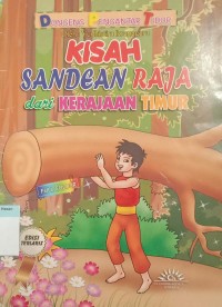 Image of KISAH SANDEAN RAJA dari KERAJAAN TIMUR