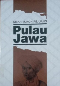 Image of KISAH TOKOH PEJUANG Pulau Jawa