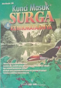 Image of Kunci Masuk SURGA & KENIKMATANNYA
