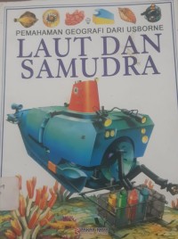 Image of PEMAHAMAN GEOGRAFI DARI USBORNE : LAUT DAN SAMUDRA