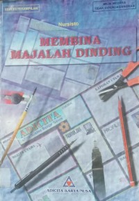 Image of MEMBINA MAJALAH DINDING