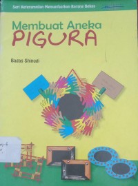 Image of Membuat Aneka PIGURA