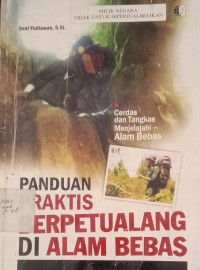 Image of PANDUAN PRAKTIS BERPETUALANGAN DI ALAM BEBAS