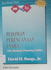 Image of PEDOMAN PERENCANAAN USAHA : (The Business Planning Guide)