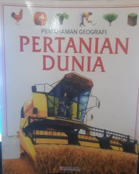 Image of Pemahaman Geografi : Pertanian Dunia