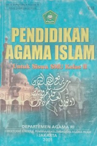 Image of PENDIDIKAN AGAMA ISLAM Untuk Siswa SMU Kelas II