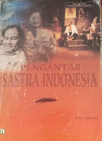 Image of PENGANTAR SASTRA INDONESIA Untuk SMU/MA
