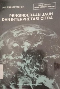 Image of PENGINDERAAN JAUH DAN INTERPRETASI CITRA