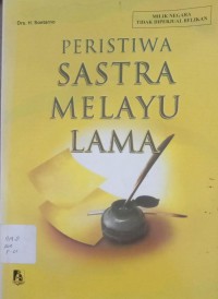 Image of PERISTIWA SASTRA MELAYU LAMA