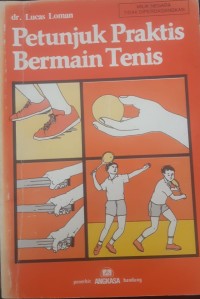 Image of Petunjuk Praktis Bermain Tenis
