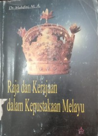 Image of Raja dan Kerajaan dalam Kepustakaan Melayu