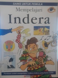Image of Sains Untuk Pemula : Mempelajari Indera