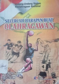 Image of SECERCAH HARAPAN BUAT OLAHRAGAWAN