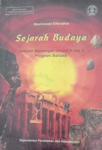 Image of Sejarah Budaya Sekolah Menengah Umum Kelas 3 Program Bahasa