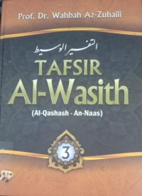 Image of TAFSIR Al- Wasith : (Al-Qashash - An-Naas) JILID 3