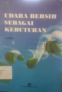 Image of UDARA BERSIH SEBAGAI KEBUTUHAN