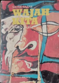 Image of SAJAK-SAJAK : WAJAH KITA